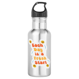 Elke dag is een frisse start inspirerende waterfle waterfles 