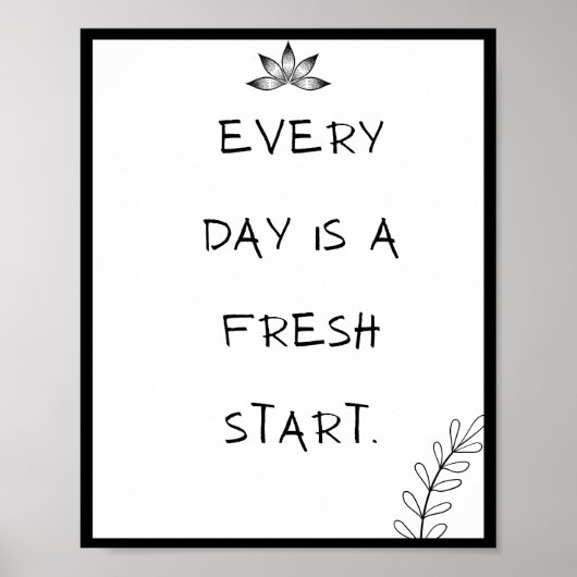 Elke dag is een frisse start, Quote Poster (Voorkant)