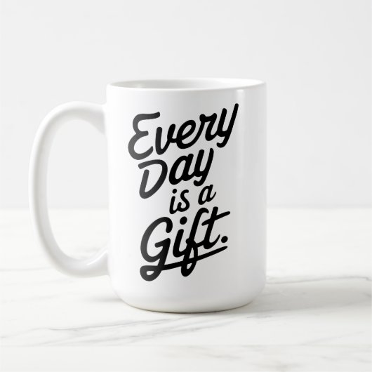Elke dag is een geschenk koffiemok (Links)