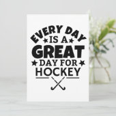 Elke dag is een geweldige dag voor hockey. kaart (Staand voorkant)