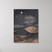 Elke dag is een goede dag canvas afdruk (Voorkant)