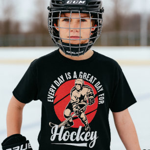 Elke Dag Is Een Grote Dag Voor Hockey T-shirt