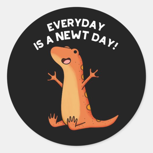 Elke dag is een Newt Day Grappige Salamander Pun D Ronde Sticker (Voorkant)