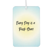 Elke dag is een nieuw begin | Motivatie prijsopgav Luchtverfrisser (Voorkant)