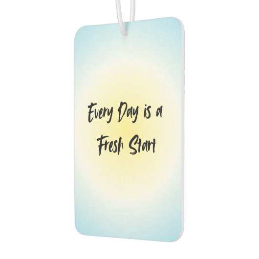 Elke dag is een nieuw begin | Motivatie prijsopgav Luchtverfrisser (Links)