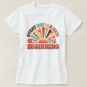 Elke dag is een nieuw begin t-shirt (Design voorkant)
