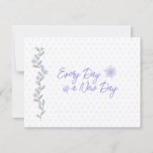 Elke dag is een nieuwe dag Inspirerend