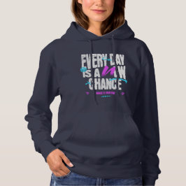 Elke dag is een nieuwe kans | casual hoodie