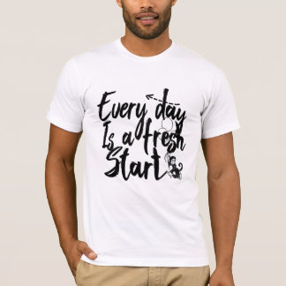 Elke dag is een nieuwe start t-shirt