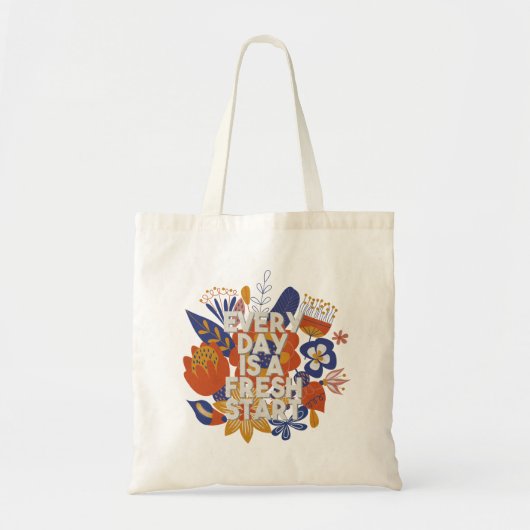 Elke Dag is een Nieuwe Start Tote Bag (Voorkant)