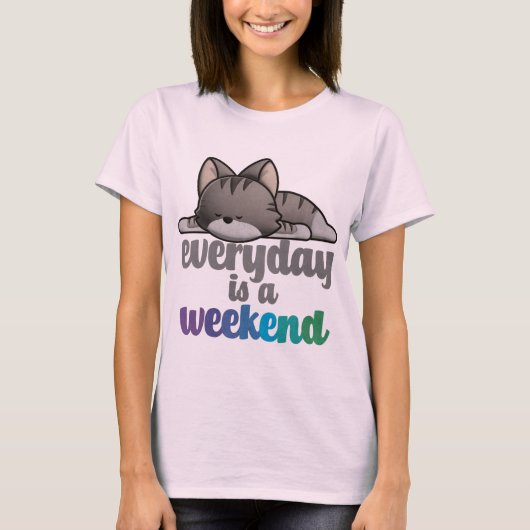 Elke dag is een T-shirt in het weekend (Voorkant)