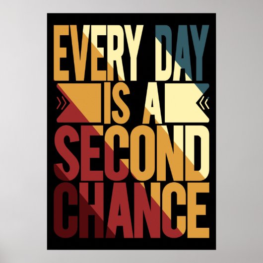 Elke dag is een tweede kans poster (Voorkant)