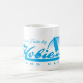 Elke dag is een witte Hobie-mok Koffiemok (Center)