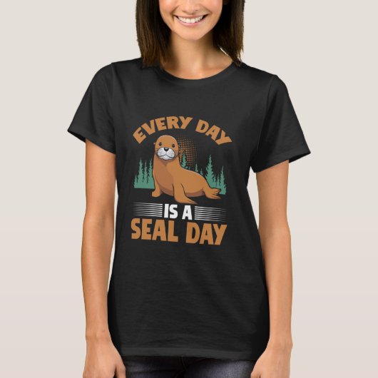 Elke dag is een zeehondendag t-shirt (Voorkant)