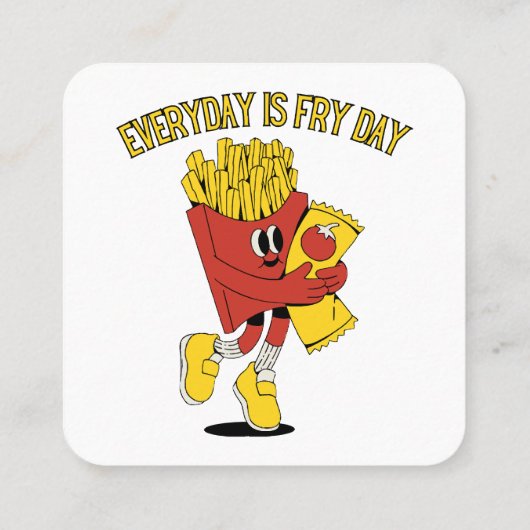 Elke dag is Fry Day Vierkante Visitekaartje (Achterkant)