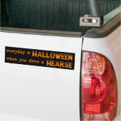 Elke dag is Halloween Bumpersticker (Op Truck)