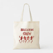 Elke dag is Halloween! Gesteund met skeleton crew. Tote Bag (Achterkant)