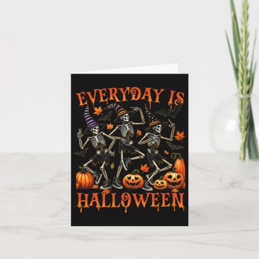 Elke dag is Halloween grappig skelet dansen Kaart (Voorkant)