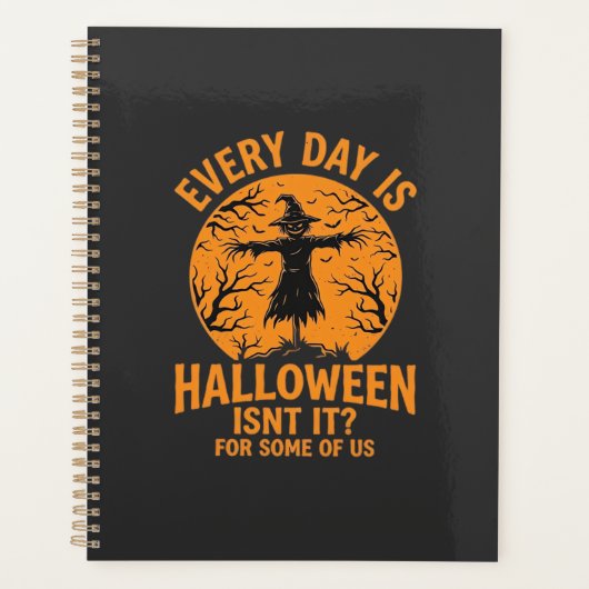 Elke Dag Is Halloween Vogeverschrikker Heks Ontwer Planner (Voorkant)