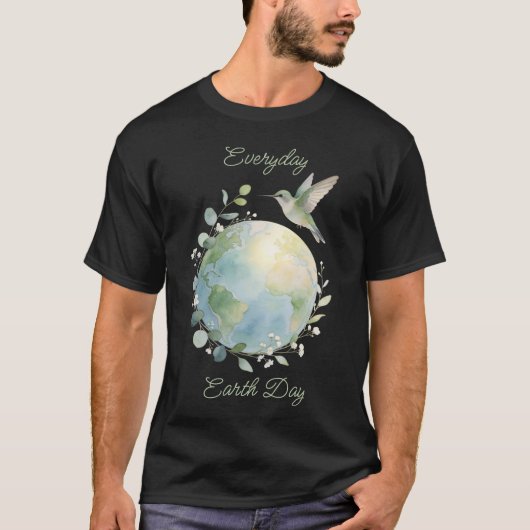 Elke dag is het Aardedag Kolibrie Vogel T-shirt (Voorkant)