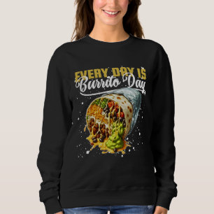 Elke dag is het Burrito Day Trui