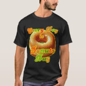 Elke dag is het donuts dag t-shirt (Voorkant)