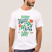Elke dag is het Earth Day Celebration Shirt (Voorkant)