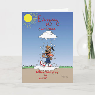 Elke dag is het Kerstmis als je in LUVV bent Feestdagen Kaart