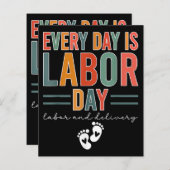 Elke dag is het Labor Day T-shirt arbeid en leveri (Voorkant / Achterkant)