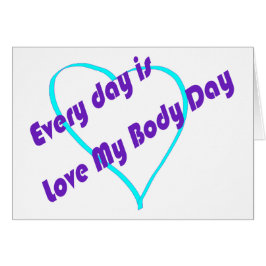 Elke dag is het Liefde Mijn Lichaamsdag