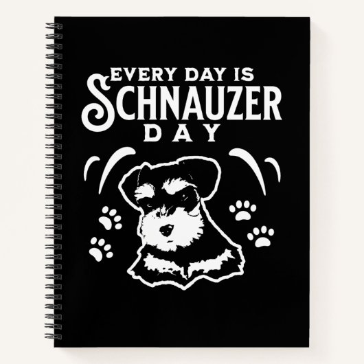 Elke dag is het Schnauzer Day Notitieboek (Voorkant)