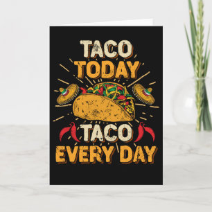 Elke dag is het Taco Dag Taco Dinsdag Cinco de May Kaart