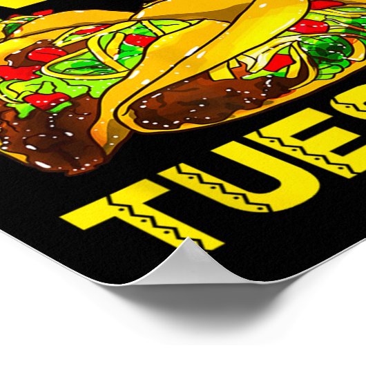 Elke dag is het Taco Dinsdag voor mannen Poster (Hoek)