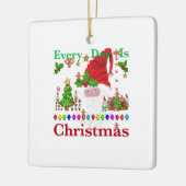 Elke dag is Kerstmis Keramisch Ornament (Links)