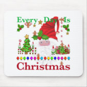 Elke dag is Kerstmis Muismat (Voorkant)