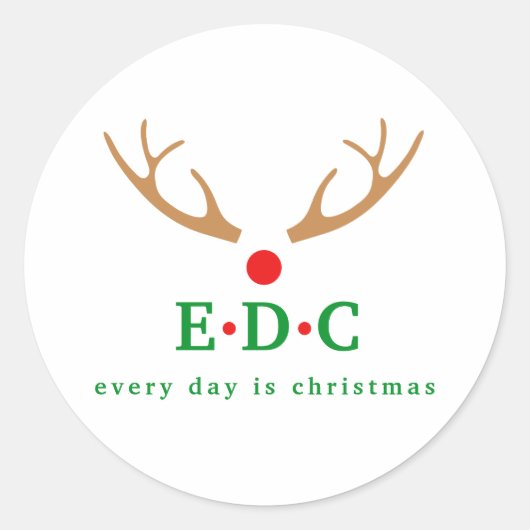 Elke dag is Kerstmis Ronde Sticker (Voorkant)