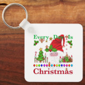 Elke dag is Kerstmis Sleutelhanger (Voorkant)