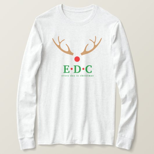 Elke dag is Kerstmis T-shirt (Design voorkant)
