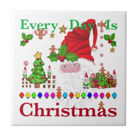 Elke dag is Kerstmis Tegeltje (Voorkant)
