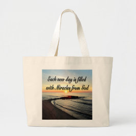 ELKE DAG IS MIRACLINE VAN GOD GROTE TOTE BAG