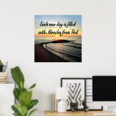 ELKE DAG IS MIRACLINE VAN GOD POSTER (Thuiskantoor)