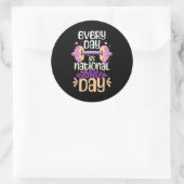 Elke dag is Nationale Donut Day Gezegde Lover Ronde Sticker (Tas)