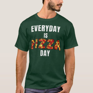 Elke dag is Pizza Dag Funny Pizza Mannen Womens Ki T-shirt