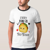 Elke dag is Taco dinsdag T-shirt (Voorkant)