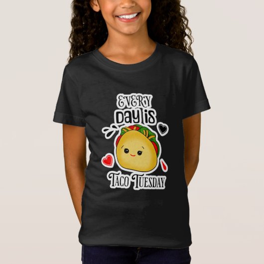 Elke Dag is Taco Dinsdag T-shirt (Voorkant)