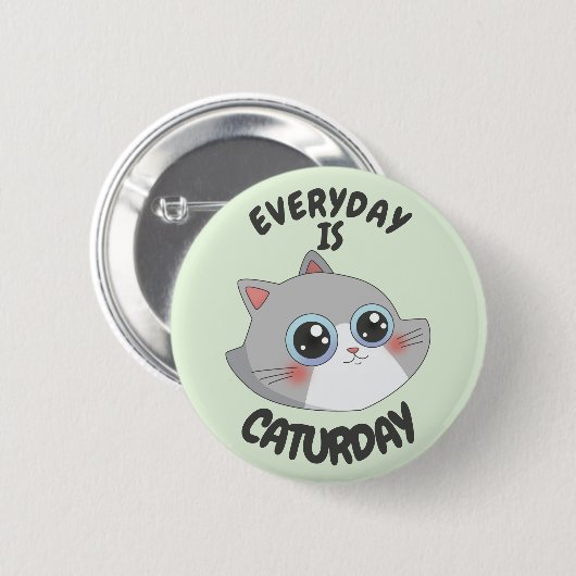 ELKE DAG IS VANDAAG RONDE BUTTON 5,7 CM (Voorkant /achterkant)