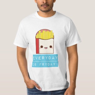 Elke dag is vrijdag! t-shirt