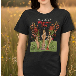 Elke Dag is Vrouwendag   Handen en bloemen Tri-Blend Shirt
