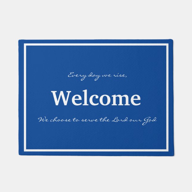 Elke dag kiezen we voor serve-Doormat Deurmat (Voorkant)