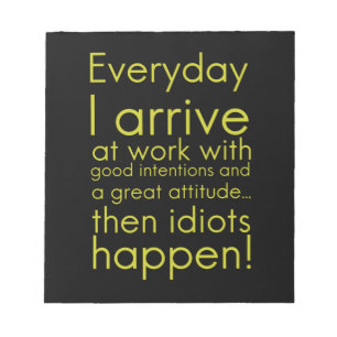 Elke dag kom ik op het werk met grappige cadeaus v notitieblok